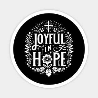 Joyful in Hope Magnet